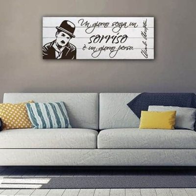 pannelli decorativi shabby chic frase Charlie Chaplin