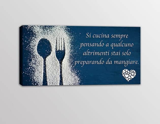quadro moderno frase decorazione arredo cucina