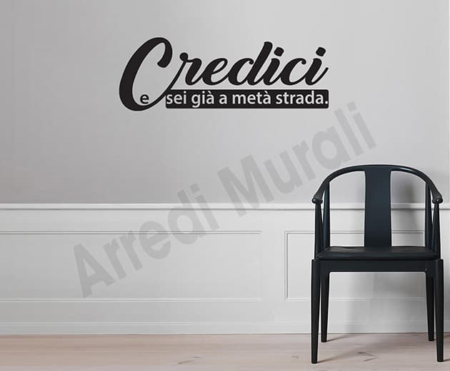 adesivi murali frase credici decorazioni arredo casa