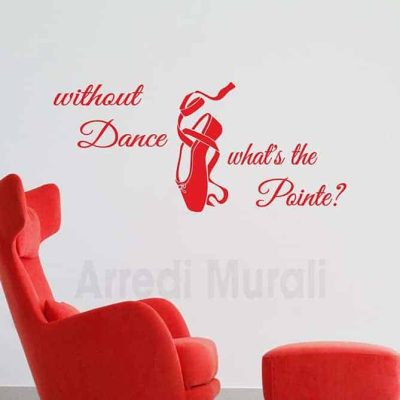 adesivi da parete con frase danza e scarpetta disegnata