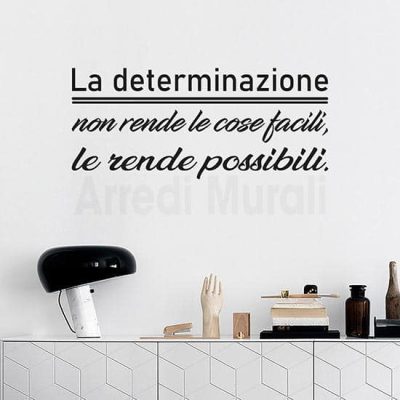 Scritte adesive per pareti con frase motivazionale determinazione colore nero