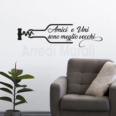 Stickers murali proverbio sul vino e gli amici nero