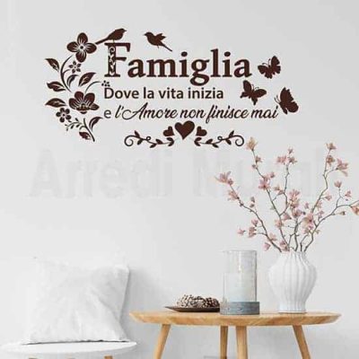 Adesivi murali frase famiglia "dove la vita inizia e l'amore non
