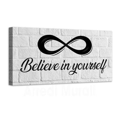 Quadro moderno believe in yourself