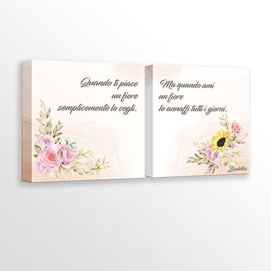 Quadri con fiori e frase di Buddha