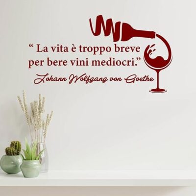 Decorazione adesiva con frase sul vino per cucina