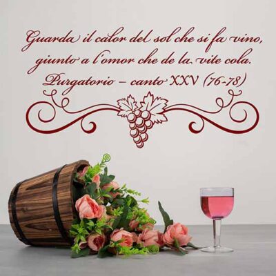 Frase adesiva sul vino di Dante, adesivi murali