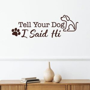 Scritta adesiva da muro sul cane, stickers murali