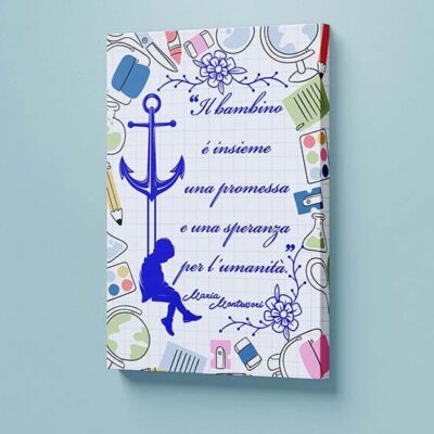 Stampa su tela con citazione di Montessori