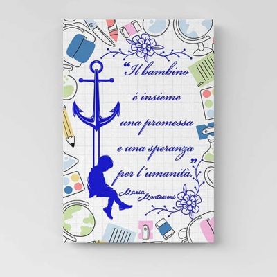 Stampa su tela con citazione di Montessori quadro