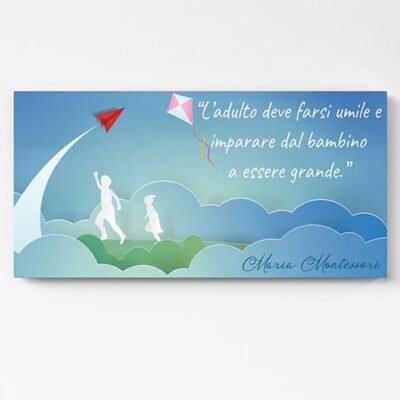 Quadro su tela con citazione di Maria Montessori