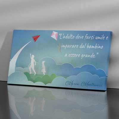 Quadro su tela con citazione di Maria Montessori per bambini
