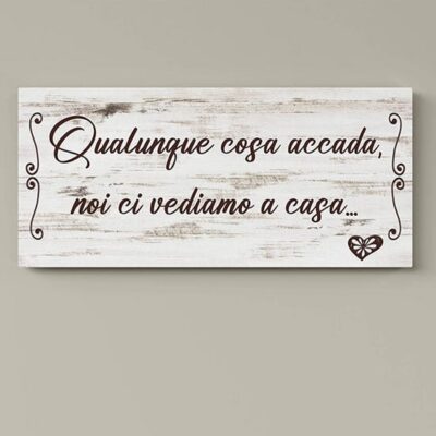 Quadro shabby con frase per la casa su tela