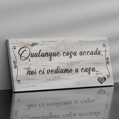 Quadro shabby con frase per la casa su tela moderna