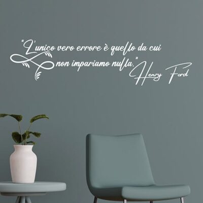 Frase motivazionale adesiva per parete di Ford