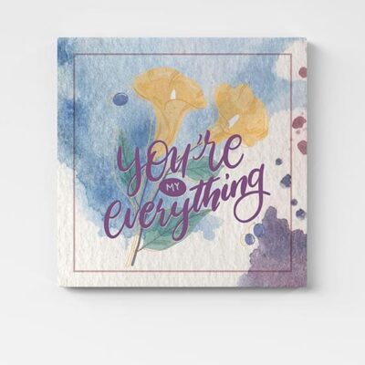 Quadro su tela you're my everything da regalare
