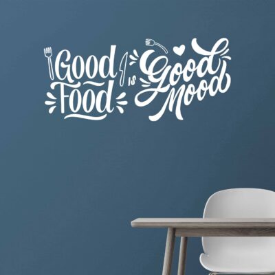 L'adesivo murale bianco “Good Food is Good Mood” è la scelta ideale per chi vuole decorare la cucina.